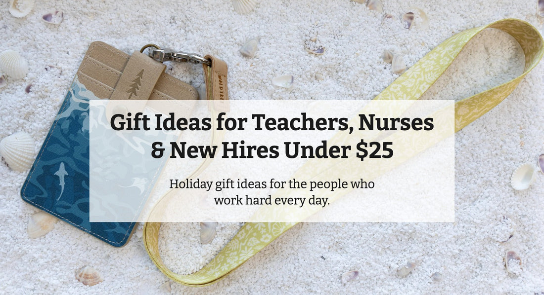 Sunny Day yellow floral neck lanyard and Ocean ID badge holder on white sand with seashells, with the title Gift Ideas for Teachers, Nurses & New Hires Under $25
