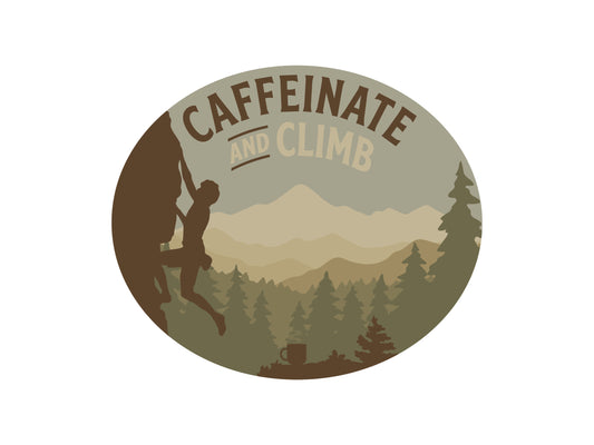 A digital graphic of a circular vinyl sticker with a thin white border. The design features a silhouette of a rock climber on a cliffside, a vast mountain range, and a pine forest in earthy tones. The text "CAFFEINATE AND CLIMB" is curved at the top, with a small coffee mug icon nestled in the forest at the bottom.