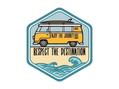 Sticker Featuring vw bus with surfboard and waves with words saying enjoy the journey, respect the destination