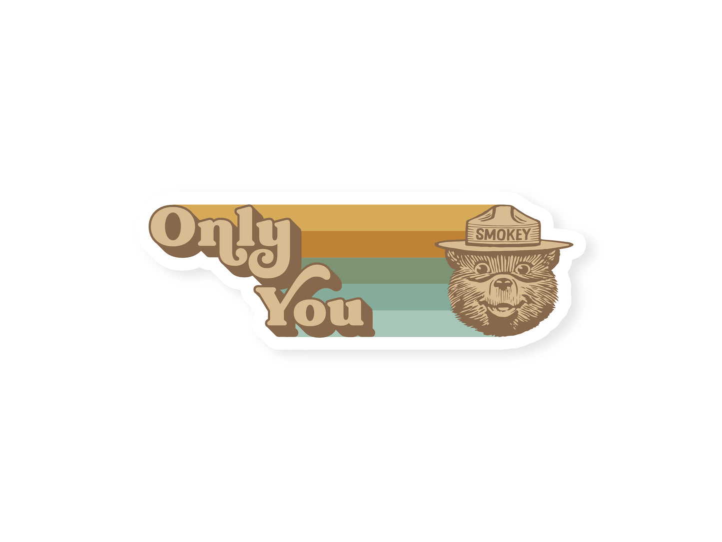 Wildtree Only You Smokey Bear Retro Sticker