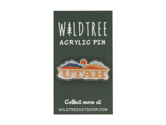 Wildtree Utah Words sign acrylic pin